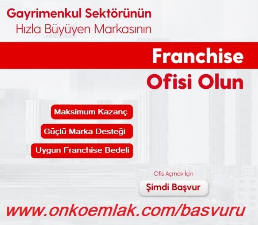 Antalya Emlak Franchise Bedelleri 